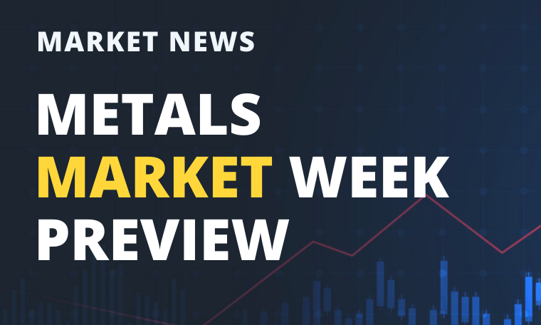 August 24th Metals Market Preview